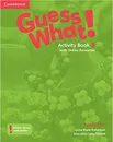 Guess What! 3 Activity Book with Online resource - Lynne Marie Robertson, Lesley Koustaff