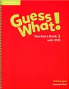 Guess What! 1 Teacher's Book with DVD Video - Susannah Reed