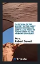 Catechism of the History of the Early Church in England and Wales, from Its Foundation to the Norman Conquest - Mrs. Robert Sewell