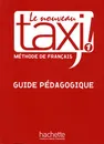 Le Nouveau Taxi 1 Guide pedagogique - Guy Capelle, Robert Menand