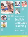 The Practice of English Language Teaching - Jeremy Harmer