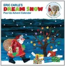 Dream Snow: Pop-Up Advent Calendar - Eric Carle