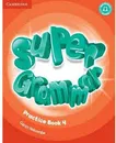 Super Minds Level 4: Super Grammar Book - Пучта Херберт, Гернгросс Гюнтер