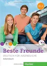 Beste Freunde B1.1: Deutsch fur Jugendliche: Arbeitsbuch (+ CD-ROM) - Manuela Georgiakaki, Anja Schumann, Christiane Seuthe