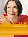 Menschen Sechsbandige Ausgabe: Lehrerhandbuch B1.1 - Braun-Podeschwa Julia, Хаберзак Шарлотта
