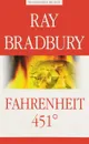 Fahrenheit 451° - Ray Bradbury