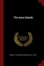 The Aran Islands - 