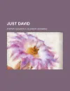 Just David - Eleanor H. Porter