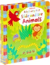 Baby's Very First: Slide and See Animals - Уотт Фиона