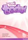Today! Level 3: Teacher's Book (+ DVD-ROM) - Catherine Bright