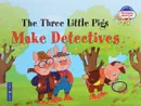 The Three Little Pigs Make Detectives / Три поросенка становятся детективами - Н. А. Наумова