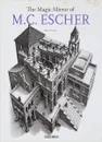 The Magic Mirror of M.C. Escher - Bruno Ernst