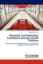 Mortality and Morbidity Conditions Among Yanadi Children - Gajjala Ravi Kumar