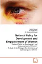 National Policy for Development and Empowerment of Women - Bashir Ahmad