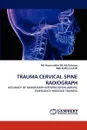 Trauma Cervical Spine Radiograph - Nik Hisamuddin Nik Ab Rahman