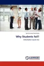 Why Students Fail? - Ignatius Isaac Dambudzo