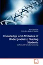 Knowledge and Attitudes of Undergraduate Nursing Students - Soon Lean Keng