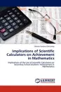 Implications of Scientific Calculators on Achievement in Mathematics - Marble Nandwa Odhiambo