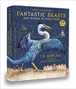Fantastic Beasts and Where to Find Them: Illustrated Edition - J. K. Rowling