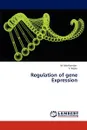 Regulation of gene Expression - M. Manikandan