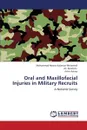 Oral and Maxillofacial Injuries in Military Recruits - Kalantar Motamedi Mohammad Hosein