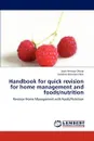 Handbook for Quick Revision for Home Management and Foods/Nutrition - Owiye Joan Amwayi