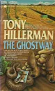 The Ghostway - Tony Hillerman