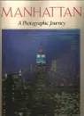 Manhattan: A Photographic Journey - Bill Harris