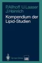 Kompendium der Lipid-Studien - Peter Allhoff