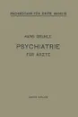 Psychiatrie fur Arzte - Hans W. Gruhle