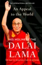 An Appeal to the World: The Way to Peace in a Time of Division - Dalai Lama