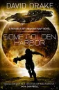Some Golden Harbor - Дрейк Дэвид Аллен