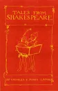 Tales from Shakespeare - Charles Lamb, Mary Lamb