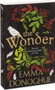 The Wonder - Emma Donoghue