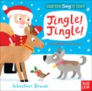 Can You Say It Too? Jingle! Jingle! - Sebastien Braun