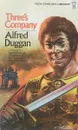 Three's Company - Alfred Duggan