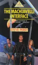 The Machiavelli Interface - Steve Perry