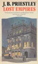 Lost empires - J.B. Priestley