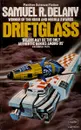 Driftglass - Samuel R.Delany