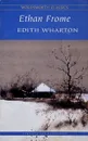 Ethan Frome - Edith Wharton