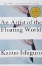 Artist of the Floating World - Ishiguro