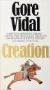 Creation - Gore Vidal