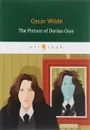 The Picture of Dorian Gray/Портрет Дориана Грея - Oscar Wilde