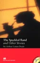 The Speckled Band and Other Stories: Intermediate Level (+ 2 CD) - Arthur Conan Doyle