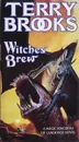 Witches' Brew - Terry Brooks