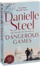 Dangerous Games - Danielle Steel