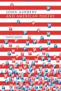 John Ashbery and American Poetry - David Herd