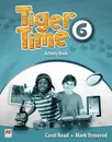 Tiger Time Level 6: Activity Book - Carol Read, Mark Ormerod