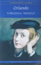 Orlando. A Biography - Virginia Woolf