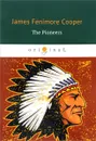 The Pioneers - James Fenimore Cooper